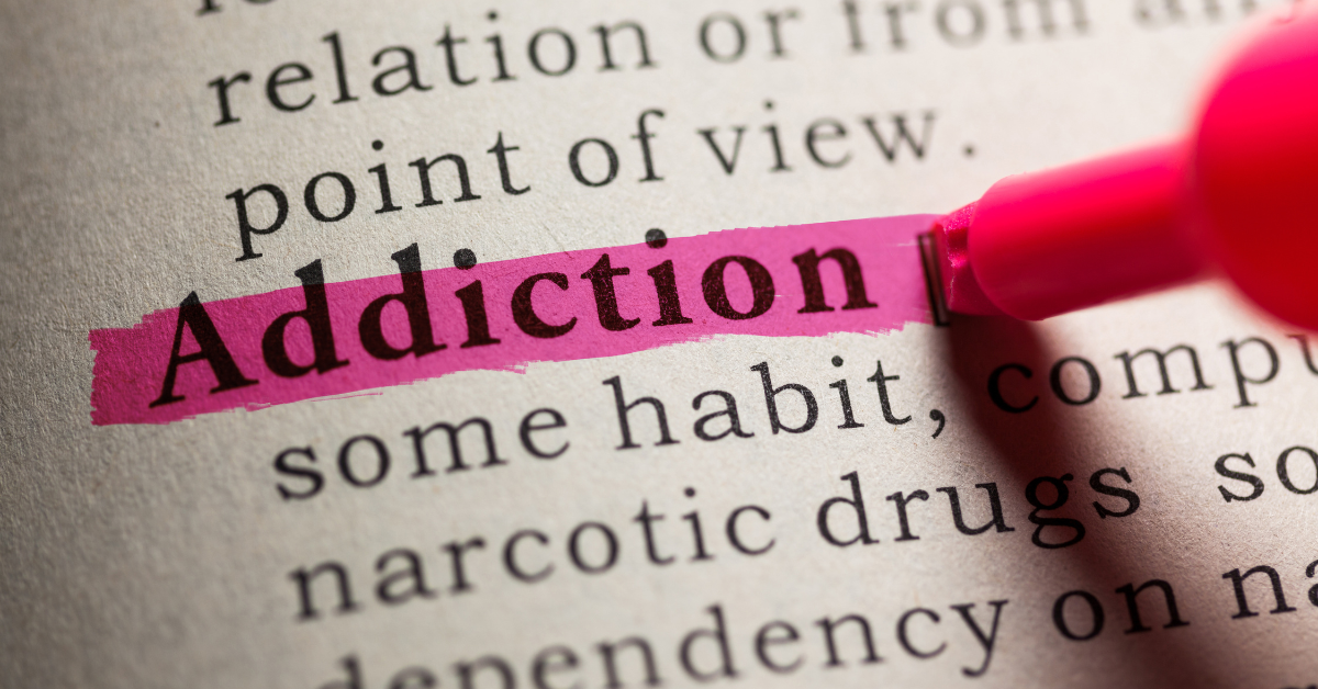 The word addiction highlighted in pink